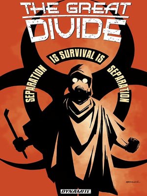 cover image of The Great Divide: Separation is Survival is Separation